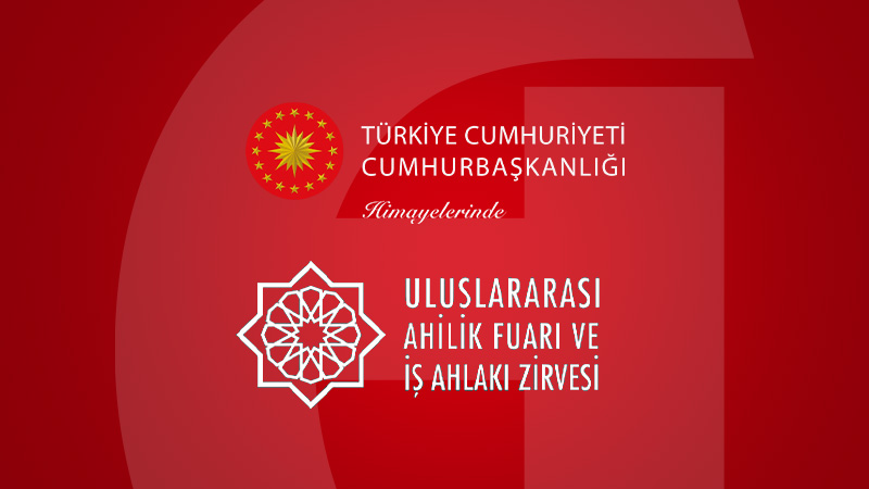 International Ahilik Fair and Business Ethics Summit
